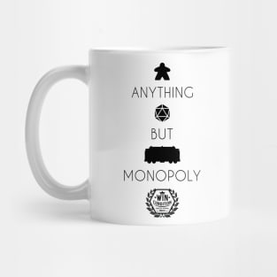 Anything but Monopoly (Light Shirts) Mug